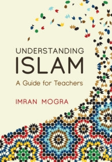 Understanding Islam : A Guide for Teachers