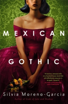 Mexican Gothic - PB