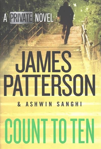 Count to Ten : A Private Novel