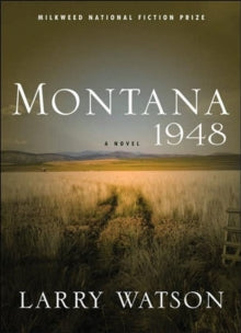 Montana 1948 : A Novel