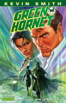 Kevin Smith's Green Hornet Volume 1 : Sins of the Father