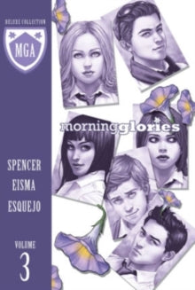 Morning Glories: Deluxe Collection, Volume 3
