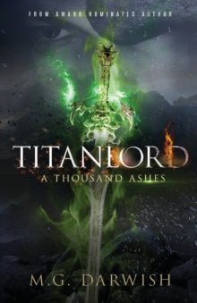 Titanlord: A Thousand Ashes