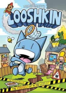 Looshkin: The Adventures of the Maddest Cat in the World : The Phoenix Presents