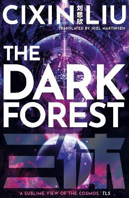 The Dark Forest (Remembrance of Earth's Past #2)