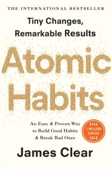 Atomic Habits : the life-changing million-copy #1 bestseller