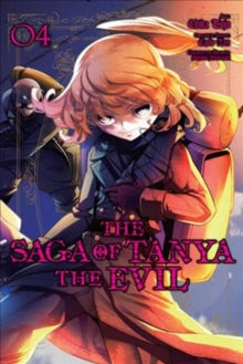 The Saga of Tanya the Evil Manga, Vol. 4