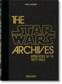 The Star Wars Archives. 1977-1983. 40th Ed.