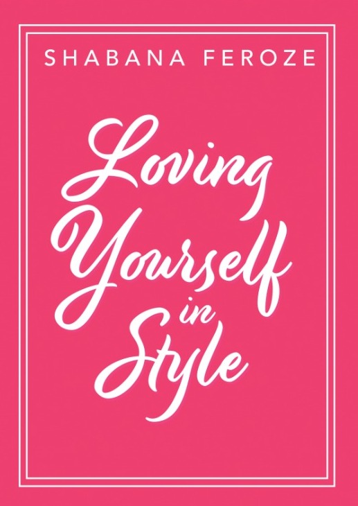 Loving Yourself in Style
