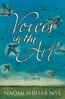 Voices in the Air : Poems for Listeners