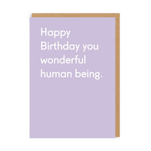 Wonderful Human Being Greeting Card