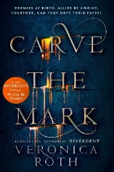 Picture of Carve the Mark (Carve the Mark, Book 1)