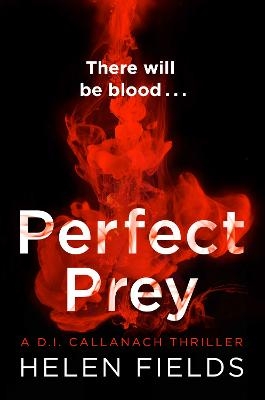 Picture of Perfect Prey (A DI Callanach Thriller, Book 2)