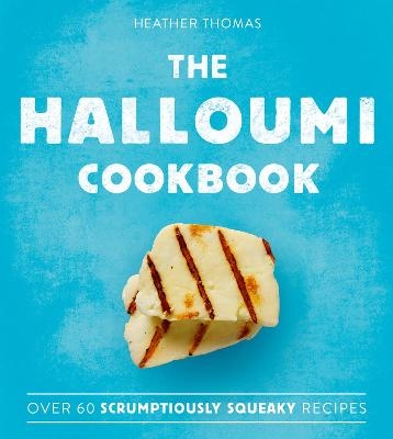 Picture of The Halloumi Cookbook