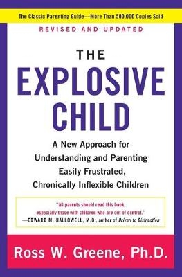 Picture of The Explosive Child [Fifth Edition]: A New Approach for Understanding and Parenting Easily Frustrated, Chronically Inflexible Children