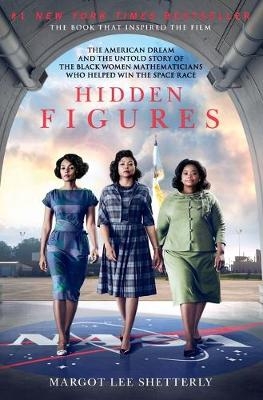 Picture of Hidden Figures: The Story of the African-American Women Who Helped Win the Space Race
