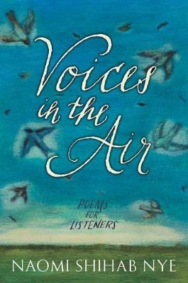 Picture of Voices in the Air: Poems for Listeners