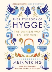 Picture of The Little Book of Hygge: The Danish Way to Live Well