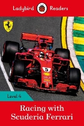 Picture of Ladybird Readers Level 4 - Racing with Scuderia Ferrari (ELT Graded Reader)