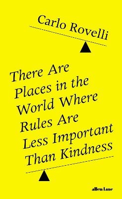 Picture of There Are Places in the World Where Rules Are Less Important Than Kindness