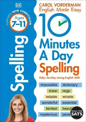 Picture of 10 Minutes A Day Spelling, Ages 7-11 (Key Stage 2): Supports the National Curriculum, Helps Develop Strong English Skills