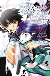 Picture of The Irregular at Magic High School, Vol. 2 (light novel): Enrollment Arc, Part II