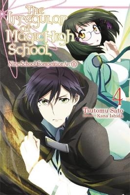 Picture of The Irregular at Magic High School, Vol. 4 (light novel): Nine School Competition, Part II