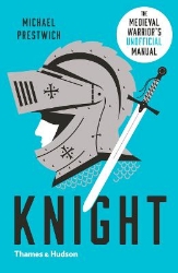 Picture of Knight: The Medieval Warrior's (Unofficial) Manual