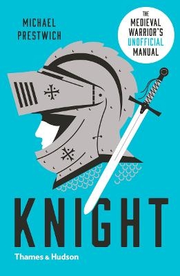 Picture of Knight: The Medieval Warrior's (Unofficial) Manual