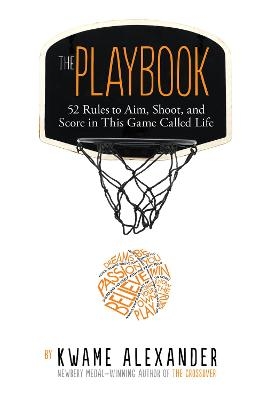 Picture of The Playbook: 52 Rules to Aim, Shoot, and Score in This Game Called Life