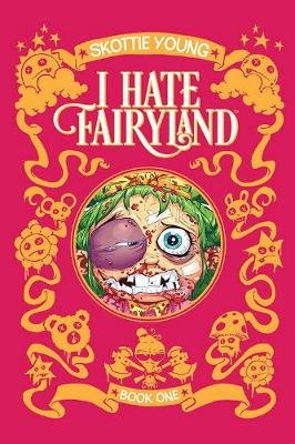 Picture of I Hate Fairyland Book One