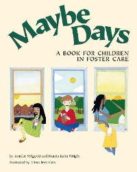 Picture of Maybe Days: A Book for Children in Foster Care