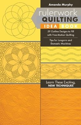 Picture of Rulerwork Quilting Idea Book: 59 Outline Designs to Fill with Free-Motion Quilting, Tips for Longarm and Domestic Machines
