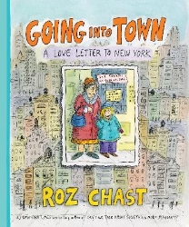 Picture of Going into Town: A Love Letter to New York