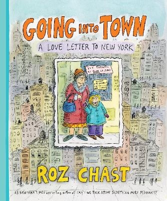 Picture of Going into Town: A Love Letter to New York