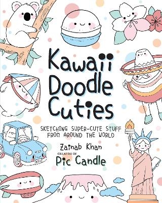 Picture of Kawaii Doodle Cuties: Sketching Super-Cute Stuff from Around the World: Volume 3