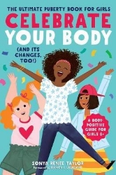 Picture of Celebrate Your Body (and Its Changes, Too!)