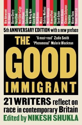 Picture of The Good Immigrant: 21 writers reflect on race in contemporary Britain