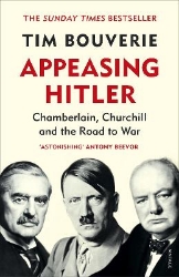 Picture of Appeasing Hitler: Chamberlain, Churchill and the Road to War