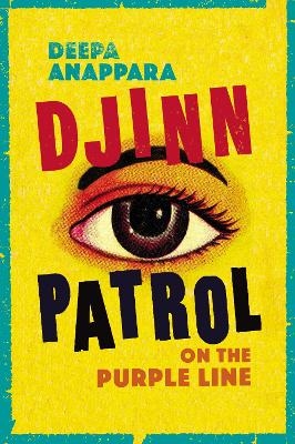 Picture of Djinn Patrol on the Purple Line: LONGLISTED FOR THE WOMEN'S PRIZE 2020