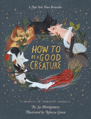 Picture of How To Be A Good Creature