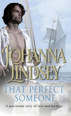Picture of That Perfect Someone: An enthralling historical romance from the #1 New York Times bestselling author Johanna Lindsey