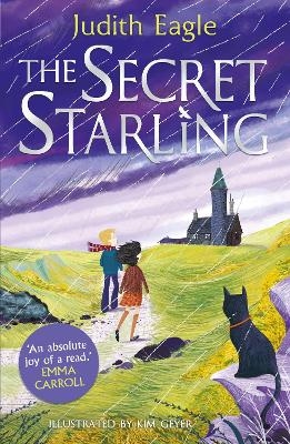 Picture of The Secret Starling: 'An absolute joy of a read.' Emma Carroll