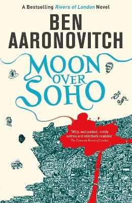 Picture of Moon Over Soho: Book 2 in the #1 bestselling Rivers of London series