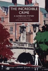 Picture of The Incredible Crime: A Cambridge Mystery