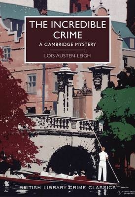 Picture of The Incredible Crime: A Cambridge Mystery