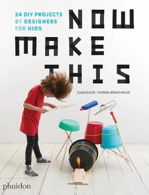 Picture of Now Make This: 24 DIY Projects by Designers for Kids