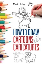 Picture of How To Draw Cartoons and Caricatures