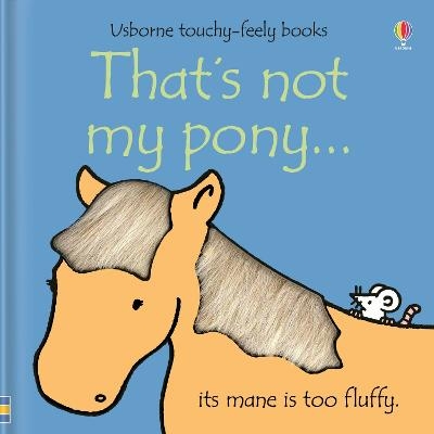 Picture of That's not my pony...