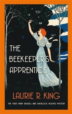 Picture of The Beekeeper's Apprentice: Introducing Mary Russell and Sherlock Holmes